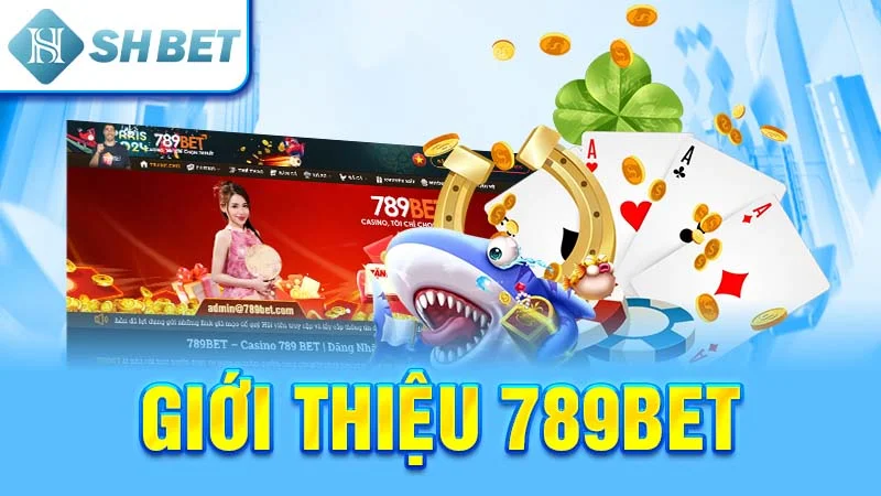 Giới thiệu 789bet