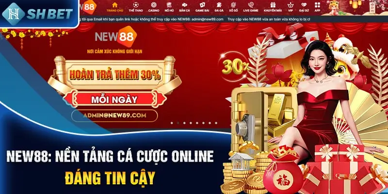 New88: Nền tảng cá cược online đáng tin cậy